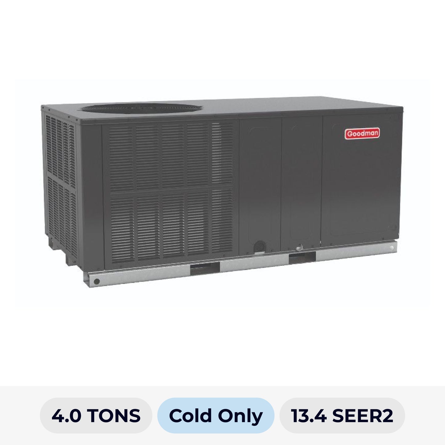 GOODMAN 4.0 TON PACKAGE UNIT COLD ONLY R-32